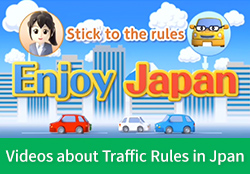 Videos about Traffic Rules in Jpan